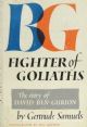 98744 B-G: Fighter of Goliaths: The Story of David Ben-Gurion